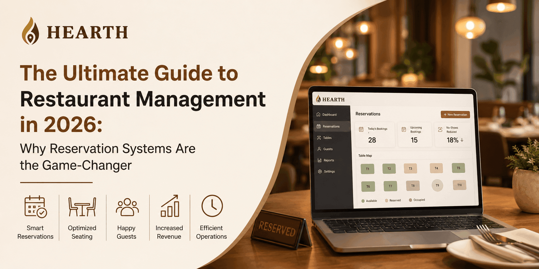 The Ultimate Guide to Restaurant Management in 2026: Why Reservation Systems Are the Game-Changer